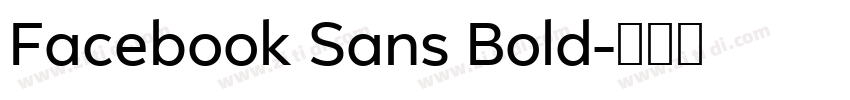 Facebook Sans Bold字体转换